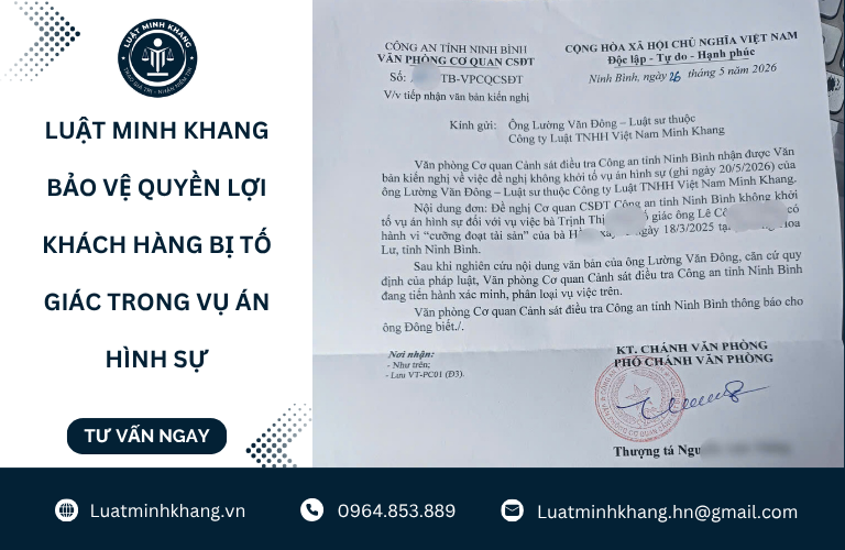 Bảo vệ quyền lợi cho khách hàng bị tố giác hình sự