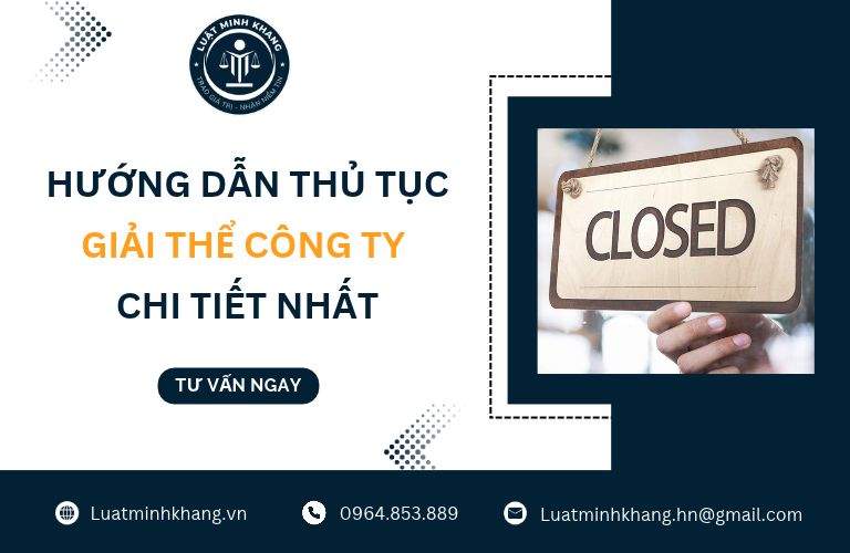 Hướng dẫn thủ tục giải thể công ty chi tiết nhất