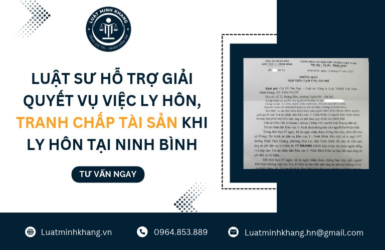 Luật sư hỗ trợ giải quyết vụ việc ly hôn, tranh chấp tài sản khi ly hôn tại Ninh Bình